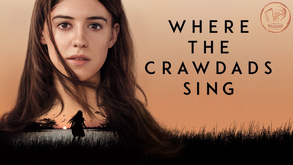 9 Books Like Where The Crawdads Sing | What We Reading