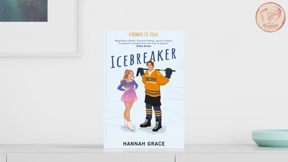 8 Sports Romance Books Like Icebreaker By Hannah Grace - What We Reading